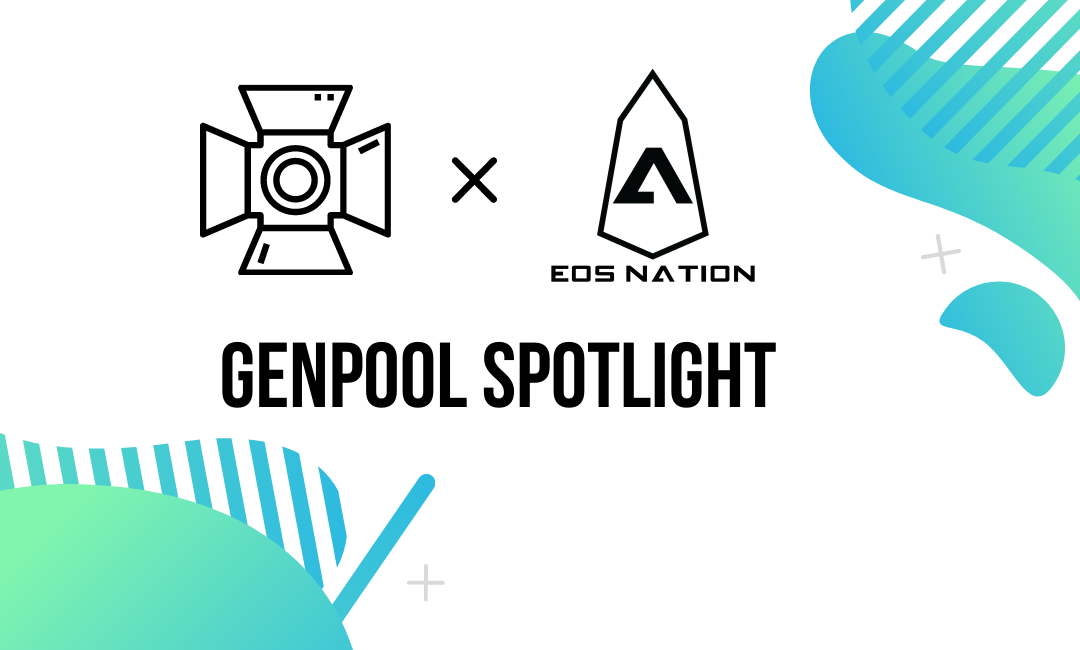 GenPool Spotlight Series – EOS Nation